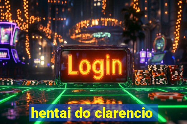 hentai do clarencio